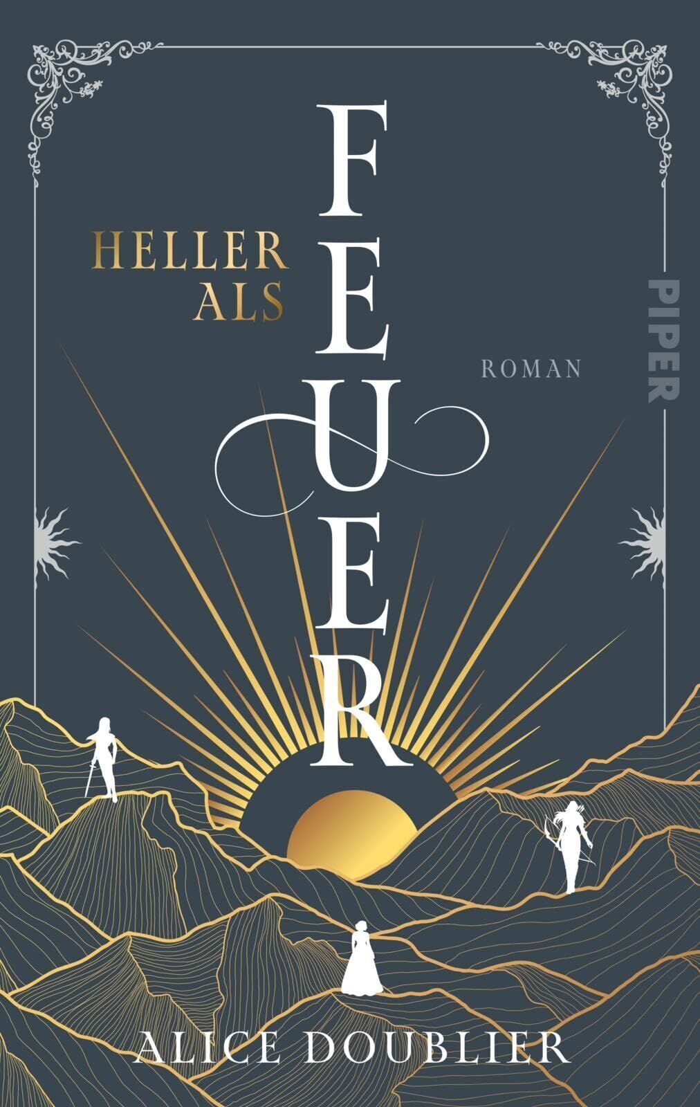 Heller als Feuer