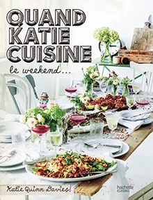 Quand Katie cuisine le week-end...