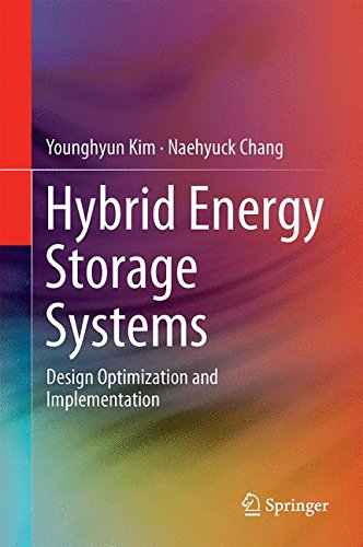 Design and Management of Energy-Efficient Hybrid Electrical Energy Storage Systems