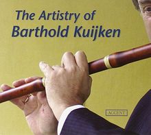 The Artistry of Barthold Kuijken