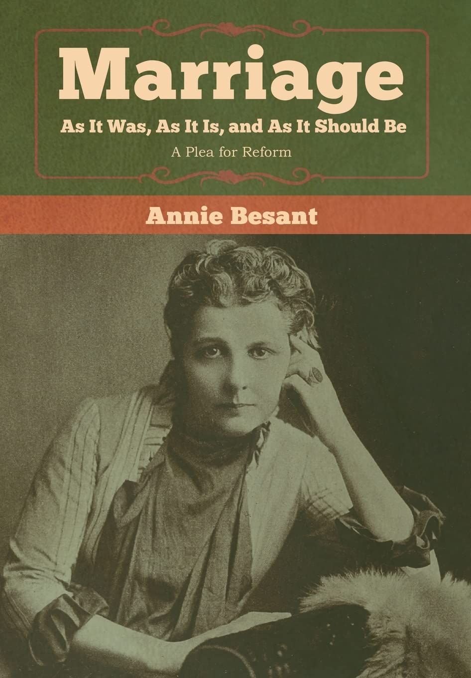 Marriage, As It Was, As It Is, and As It Should Be: A Plea for Reform