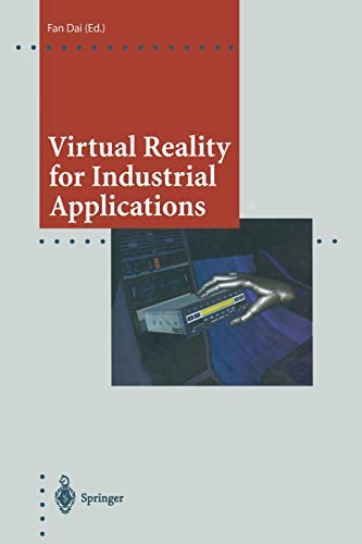 Virtual Reality for Industrial Applications (Computer Graphics: Systems and Applications)