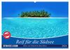 Reif für die Südsee. Reise von Fidschi bis Bora Bora (Wandkalender 2024 DIN A2 quer), CALVENDO Monatskalender