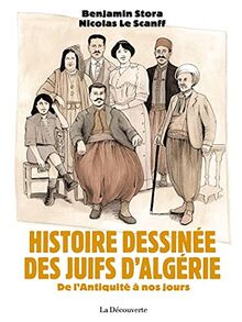 Histoire dessinée des juifs d'Algérie de STORA, Benjamin | Livre | état bon
