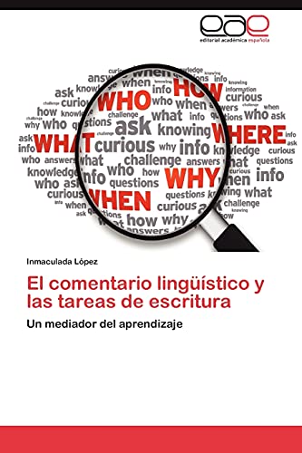 El comentario lingüístico y las tareas de escritura: Un mediador del aprendizaje