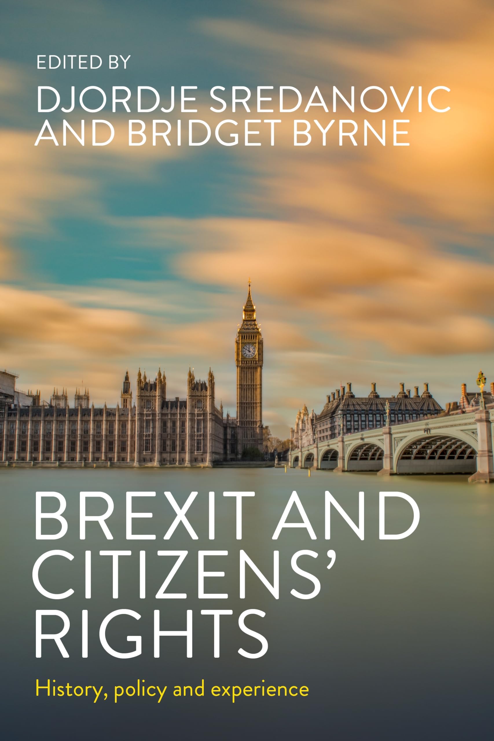 Brexit and citizens' rights: History, policy and experience