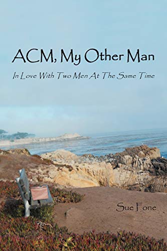 ACM, My Other Man: In Love with Two Men at the Same Time