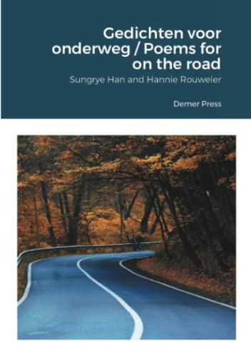 Gedichten voor onderweg / Poems for on the road: Demer Press