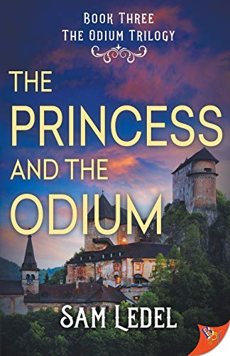 The Princess and the Odium (The Odium Trilogy, Band 3)