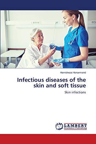 Infectious diseases of the skin and soft tissue: Skin infections