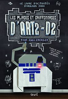 Origami Yoda. Les pliages et griffonnages d'Art2-D2 : le livre d'activités