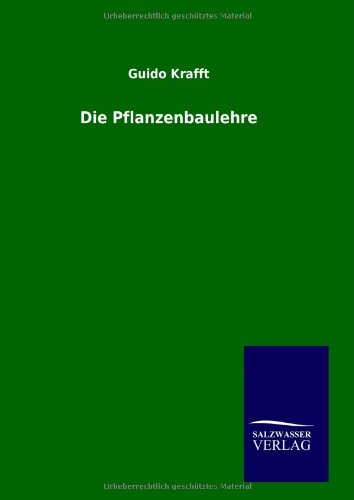 Die Pflanzenbaulehre