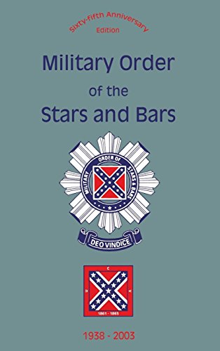 Military Order of the Stars and Bars (65th Anniversary Edition): 1938-2003
