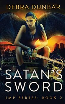 Satan's Sword (Imp, Band 2)