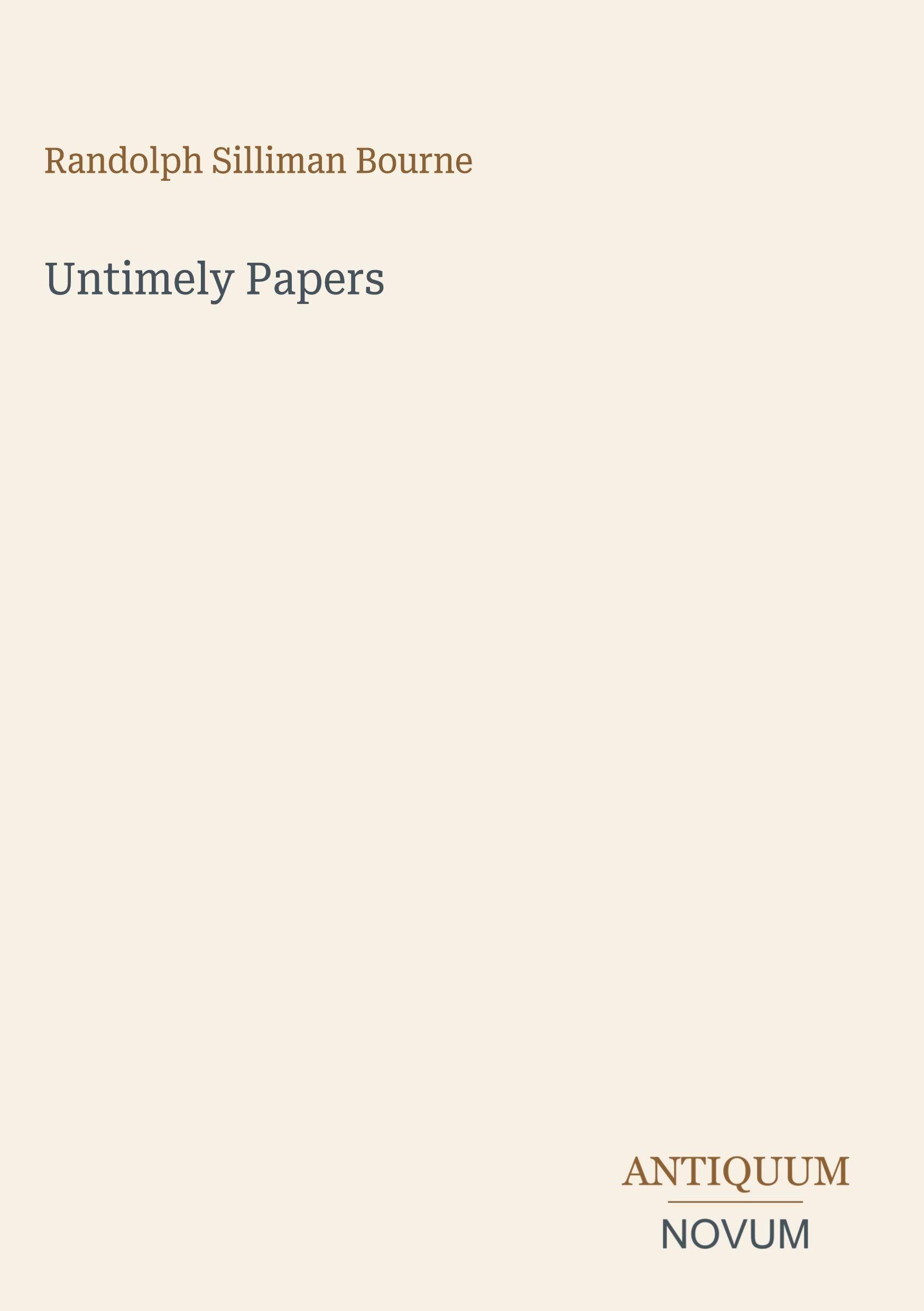 Untimely Papers