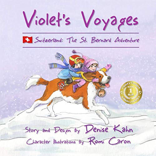 Violet's Voyages: Switzerland: The St. Bernard Adventure