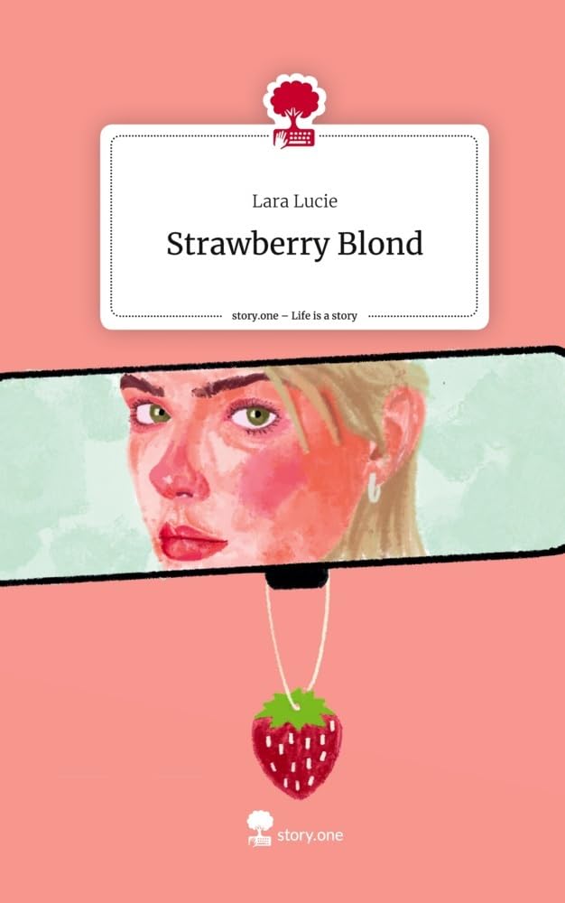 Strawberry Blond. Life is a Story - story.one