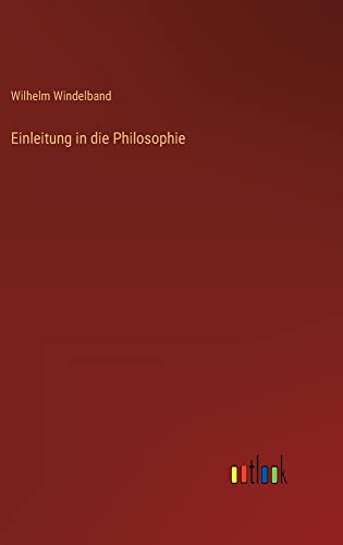 Einleitung in die Philosophie