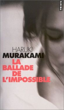 La ballade de l'impossible