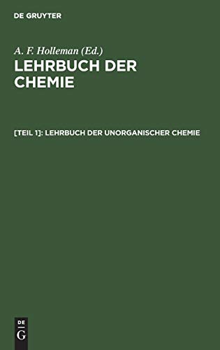 Lehrbuch der unorganischen Chemie (Lehrbuch der Chemie)