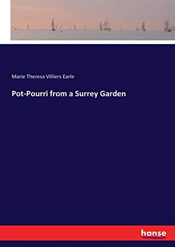 Pot-Pourri from a Surrey Garden
