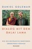 Dialog mit dem Dalai Lama