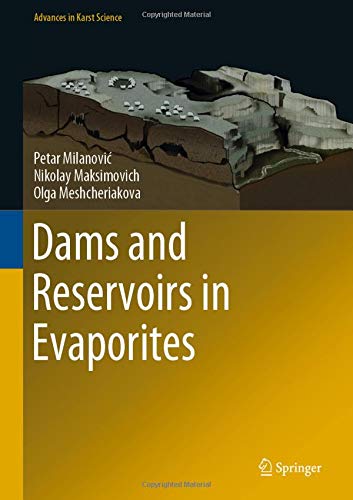 Dams and Reservoirs in Evaporites - Petar Milanovic Nikolay Maksimovich Olga Meshcheriakova Gebunden