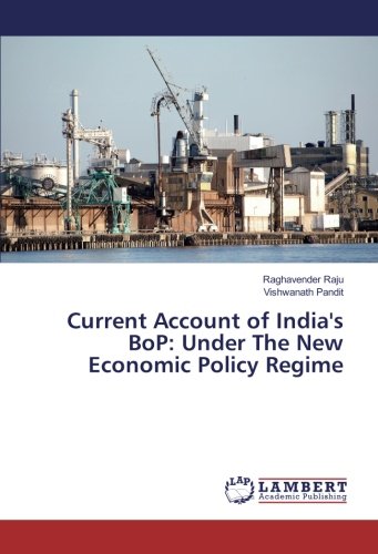 Current Account of India's BoP: Under The New Economic Policy Regime
