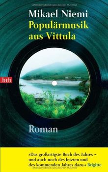 Populärmusik aus Vittula: Roman