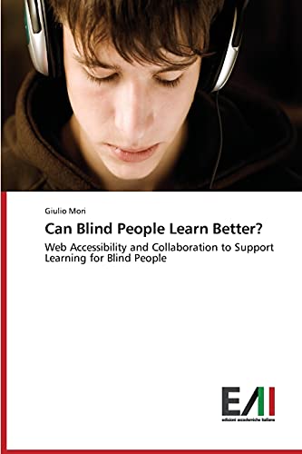 Can Blind People Learn Better?: Web Accessibility and Collaboration to Support Learning for Blind People