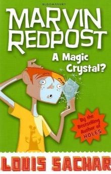 Marvin Redpost: A Magic Crystal?: Book 8 - Rejacketed
