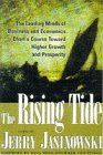 The Rising Tide: The Leading Minds of Business and Economics Chart a Course Toward Higher Growth and Prosperity