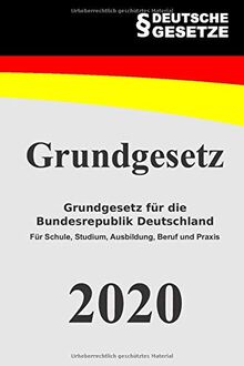 Grundgesetz: Grundgesetz für die  Bundesrepublik Deutschland