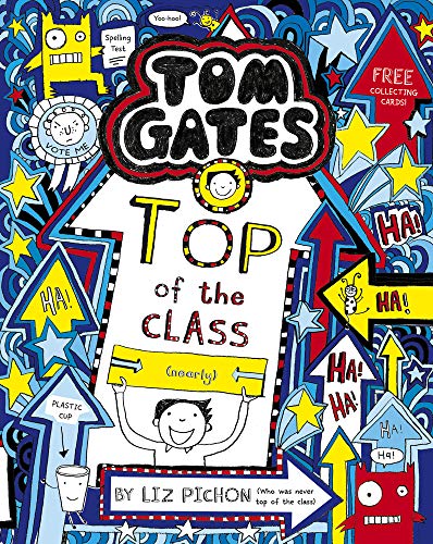Tom Gates - Top of the Class (Nearly) - Liz Pichon Kartoniert (TB)