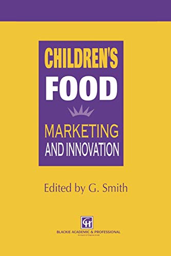Children's Food: Marketing and innovation
