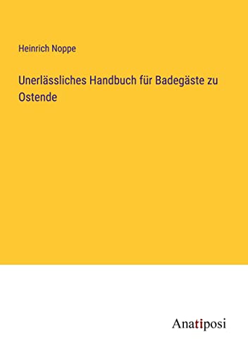 Unerlässliches Handbuch für Badegäste zu Ostende