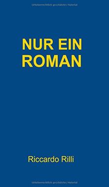 Nur ein Roman