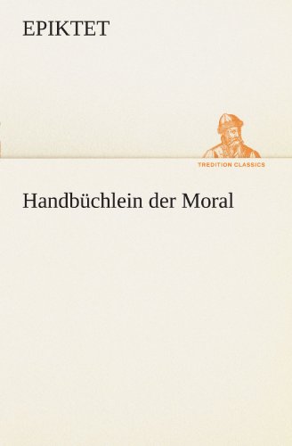 Handbüchlein der Moral - Epiktet Kartoniert (TB)