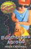 Bagthorpes Abroad (The Bagthorpe Saga, Band 7)