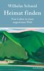Heimat finden: Vom Leben in einer ungewissen Welt (suhrkamp taschenbuch)