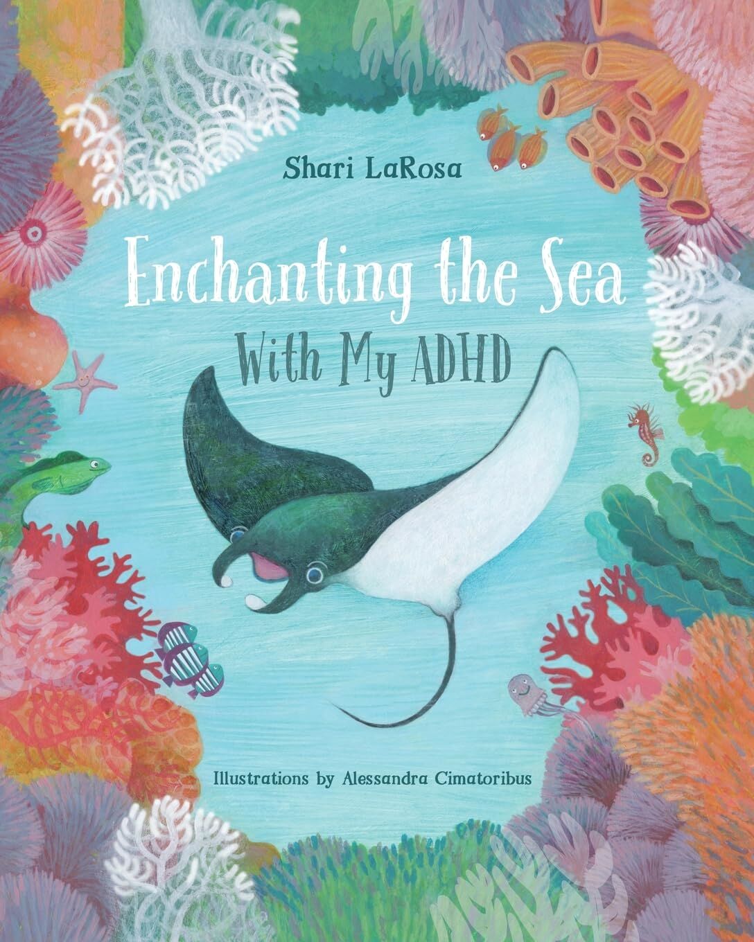 Enchanting the Sea with my ADHD