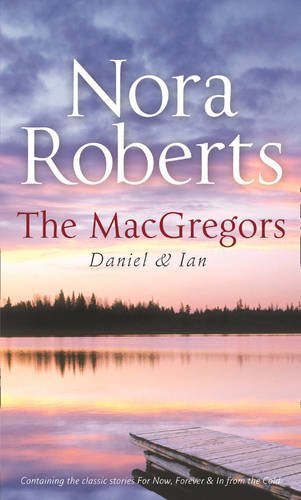 The MacGregors: For Now, Forever / In from the Cold