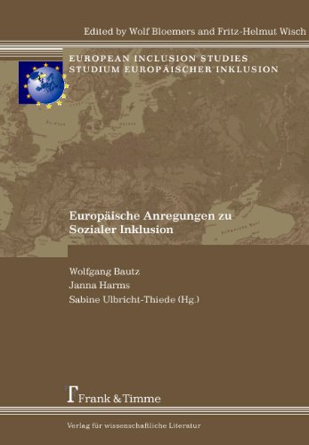Europäische Anregungen zu Sozialer Inklusion: Reader zur internationalen Konferenz 2005 in Magdeburg