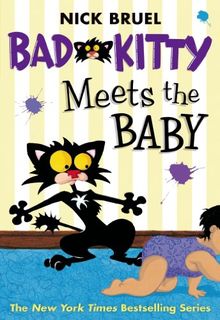 Bad Kitty Meets the Baby