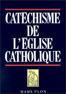 Catéchisme de l'Eglise catholique de Église catholique | Livre | état bon