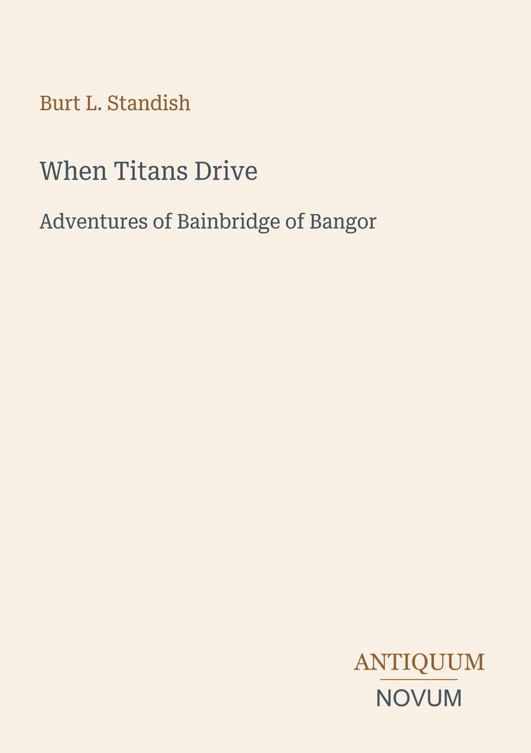 When Titans Drive