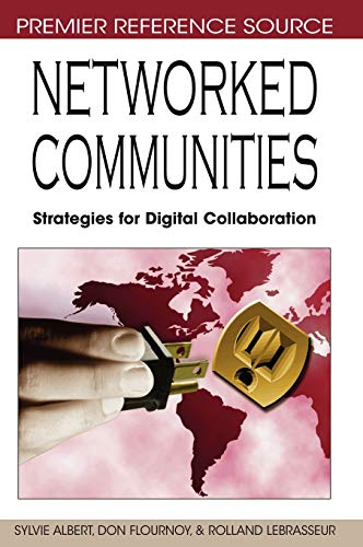 Networked Communities: Strategies for Digital Collaboration
