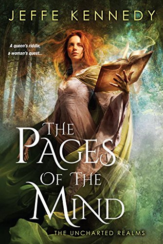 The Pages of the Mind (The Uncharted Realms, Band 1)