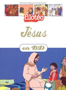 Les chercheurs de Dieu. Vol. 21. Jésus