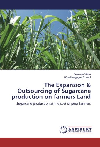 The Expansion & Outsourcing of Sugarcane production on farmers Land: Sugarcane production at the cost of poor farmers